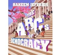 Hakeem Jeffries The ABCs of Democracy (Copertina rigida)