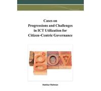 Hakikur Rahman Cases on Progressions and Challenges in ICT Ut (Copertina rigida)