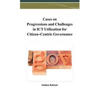 Hakikur Rahman Cases on Progressions and Challenges in ICT Ut (Copertina rigida)