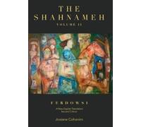 Hakim Abul-Ghassem Ferdowsi The Shahnameh Volume II Second Edition (Tascabile)