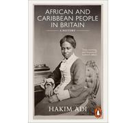Hakim Adi African and Caribbean People in Britain (Tascabile)