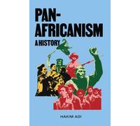 Hakim Adi Pan-Africanism (Tascabile)