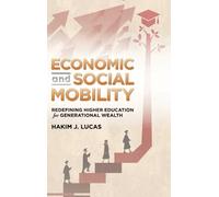 Hakim J Lucas Economic and Social Mobility (Copertina rigida)