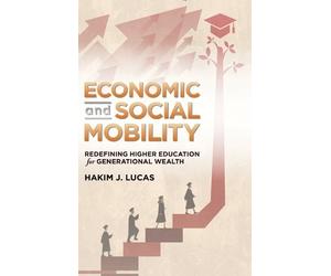 Hakim J Lucas Economic and Social Mobility (Copertina rigida)