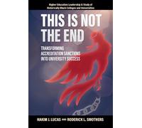Hakim J. Lucas Roderick L. Smothers This is Not the End (Tascabile)
