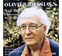 Hakim, Naji - Messiaen: L'Ascension-Messe De La