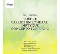 Hakim/ Tawil/ Bary - Naji Hakim: Phedre, Caprice En Rondeau