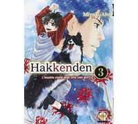 Hakkenden. L'insolita storia degli otto cani dell'est (Vol. 3)