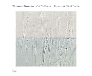 Hakon Aase; Leo Svensson Sander; Ayumi Tanaka; Ole Morten Vagan; Thomas Stronen - Off Stillness
