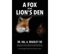 Hal A Bradley A Fox In the Lion's Den (Tascabile) Crisis Victory