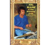 Hal Blaine David Goggin Hal Blaine And The Wrecking Crew 3rd Edition (Tascabile)