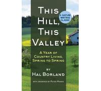 Hal Borland This Hill, This Valley (Copertina rigida)