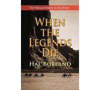 Hal Borland When the Legends Die (Tascabile)