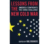 Hal Brands Lessons from the New Cold War (Tascabile)