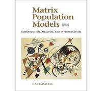 Hal Caswell Matrix Population Models (Tascabile)