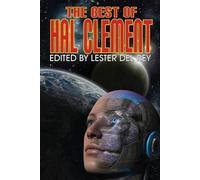 Hal Clement The Best of Hal Clement (Tascabile)