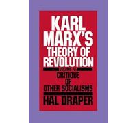 Hal Draper Karl Marx's Theory of Revolution (Copertina rigida)