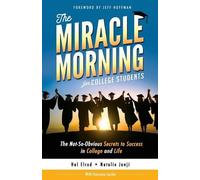 Hal Elrod Natalie Janji Honoree The Miracle Morning for College St (Tascabile)