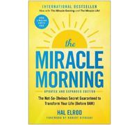 Hal Elrod The Miracle Morning (Updated and Expanded Edition) (Tascabile)