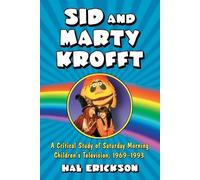 Hal Erickson Sid and Marty Krofft (Tascabile)