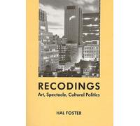 Hal Foster Recodings (Tascabile)