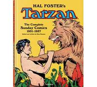 Hal Foster's Tarzan. The complete sunday comics 1931-1937. Ediz. inglese, francese e tedesca