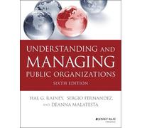 Hal G. Rainey Sergio Fernandez De Understanding and Managing Public (Tascabile)