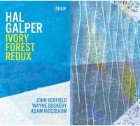 Hal Galper Ivory Forest Redux (CD) Album Digipak