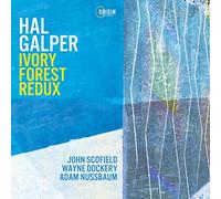 Hal Galper Ivory Forest Redux (CD) Album Digipak