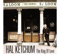 Hal Ketchum - King of Love
