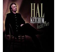 Hal Ketchum - Lucky Man by Hal Ketchum Single, Original recording edition (2011) Audio CD