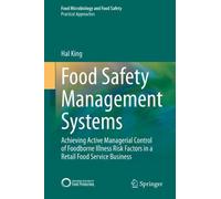 Hal King Food Safety Management Systems (Copertina rigida) Practical Approaches