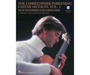Hal Leonard Christopher Parkening Guitar Method Volume 1 Book/CD