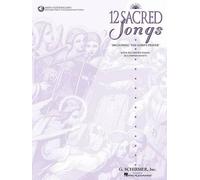 Hal Leonard Corp 12 Sacred Songs - Low Voice (Tascabile)