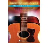 Hal Leonard Corp. First 50 Melodies You Should Play on Guitar (Tascabile)