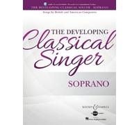 Hal Leonard Corp The Developing Classical Singer - Soprano (Tascabile)
