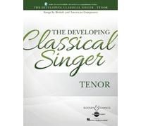 Hal Leonard Corp The Developing Classical Singer - Tenor (Tascabile)