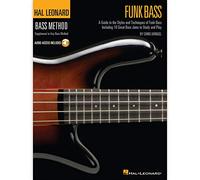 Hal Leonard Funk Bass: A Guide To The Styles And Techniques Of Funk Bass, Including 20 Great Bass Jams To Study And Play