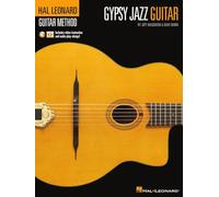 Hal Leonard Gypsy Jazz Guitar Method: Includes Video Instruction and Audio Play-alongs!