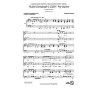 Hal Leonard Hush! Somebody's Callin' My Name (Discovery Level 2) VoiceTrax CD Arranged by Rollo Dilworth