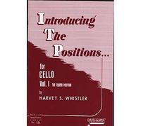 Hal Leonard Introducing The Positions for Cello Vol 1 The Fourth Position