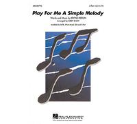 Hal Leonard Play for Me a Simple Melody 2-Part arranged by Kirby Shaw