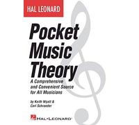 Hal Leonard Pocket Music Theory: A Comprehensive and Convenient Source for All Musicians