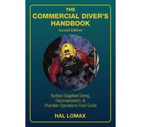 Hal Lomax The Commercial Diver's Handbook (Tascabile)