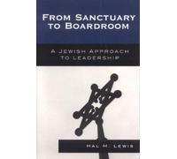 Hal M. Lewis From Sanctuary to Boardroom (Copertina rigida)