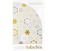 Halachot: Hagim: A compendium of the rulings of the great Sephardic authorities