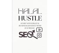 Halal Hustle: Start a Profitable Digital Business with Just ₹1500 - A Step-by-Step Guide for Muslim Youth