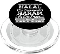 Halal In The Streets Haram Nelle Lenzuola Divertente Islam Musulmano PopSockets PopGrip per MagSafe