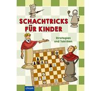 Halász Ferenc Géczi Schachtricks für Kinder: Strategien und T (Copertina rigida)