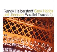 Halberstadt, Randy - Parallel Tracks